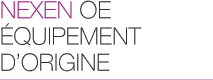 Nexen OE, équipement d'origine